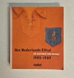 Het Nederlands Elftal, De Historie Van Oranje 1905-1989, Ophalen of Verzenden, Gelezen, Balsport