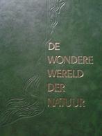 Gratis De wondere wereld der natuur, Ophalen of Verzenden, Zo goed als nieuw, Natuur algemeen