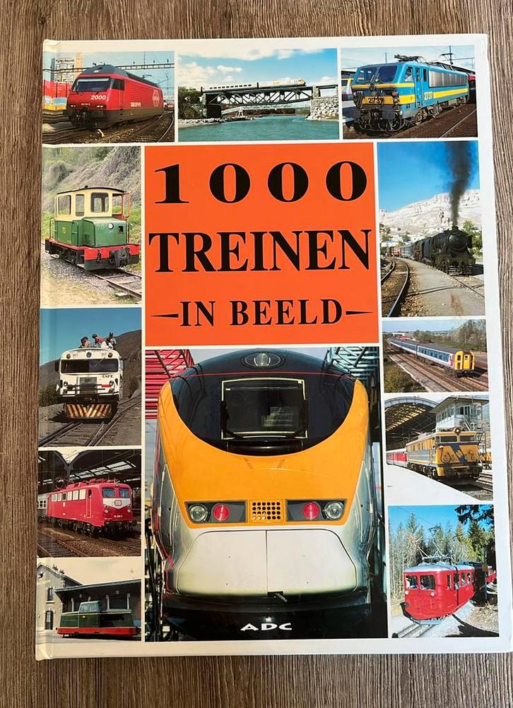 1000 treinen in beeld, Boeken, Vervoer en Transport, Zo goed als nieuw, Trein, Ophalen of Verzenden