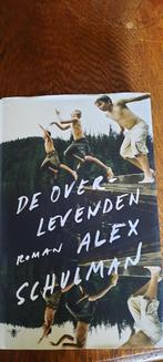 Alex Schulman : de overlevenden, Ophalen of Verzenden, Gelezen, Nederland