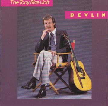 CD Tony Rice Unit - Devlin beschikbaar voor biedingen