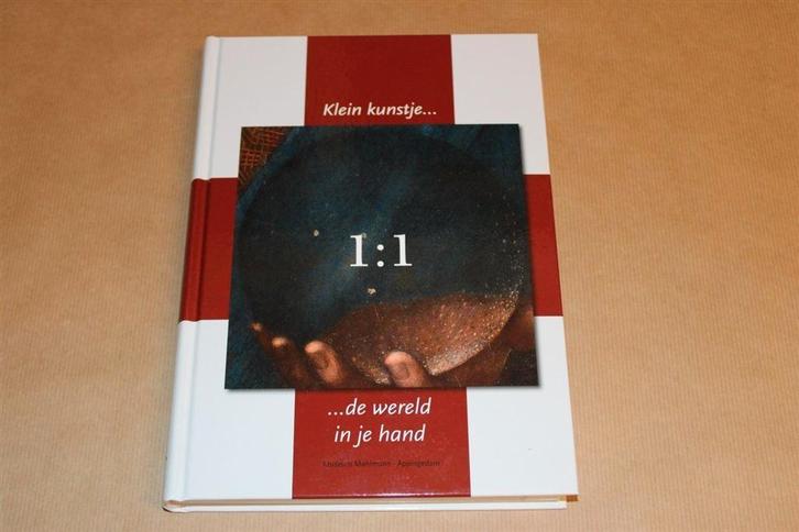 1:1 Klein kunstje, de wereld in je hand - Museum Møhlmann, Boeken, Kunst en Cultuur | Beeldend, Zo goed als nieuw, Ophalen of Verzenden