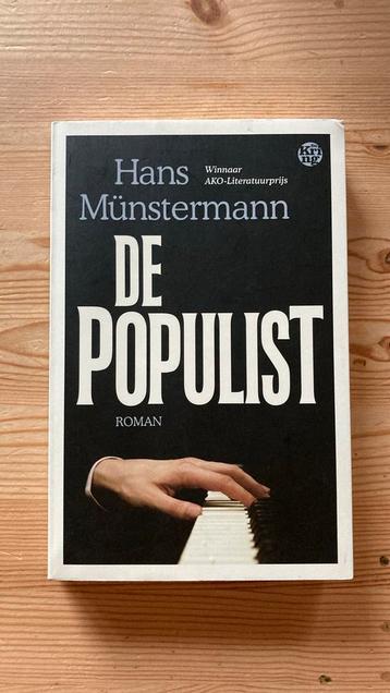 Hans Münstermann - De populist beschikbaar voor biedingen