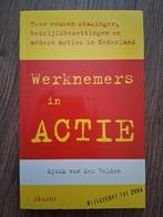 Sjaak van der Velden - Werknemers in actie, Boeken, S. van der Velden, Ophalen of Verzenden, Management, Zo goed als nieuw