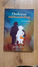 Gerda Krediet - Ouderenmishandeling, Boeken, Ophalen of Verzenden, Zo goed als nieuw