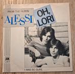 Alessi single Oh, Lori, Gebruikt, 7 inch, Single, Ophalen of Verzenden
