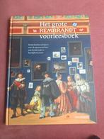 Het grote Rembrandt voorleesboek, Boeken, Ophalen of Verzenden, Fictie algemeen, Zo goed als nieuw