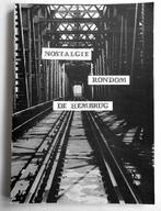 Nostalgie rondom de  Hembrug, Ophalen, Gelezen, J,Veth