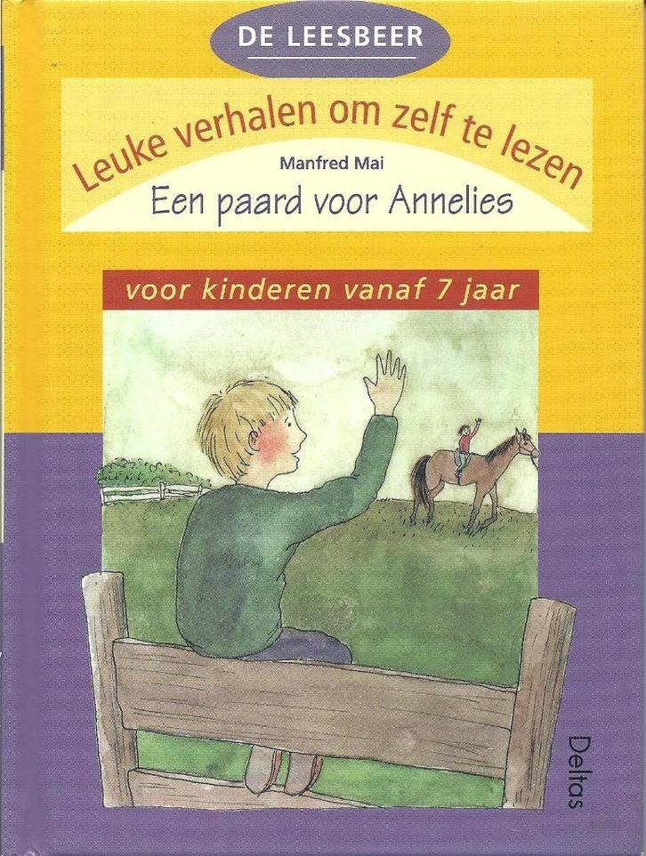Manfred Mai - Een paard voor annelies, Boeken, Kinderboeken | Jeugd | onder 10 jaar, Gelezen, Fictie algemeen, Ophalen of Verzenden