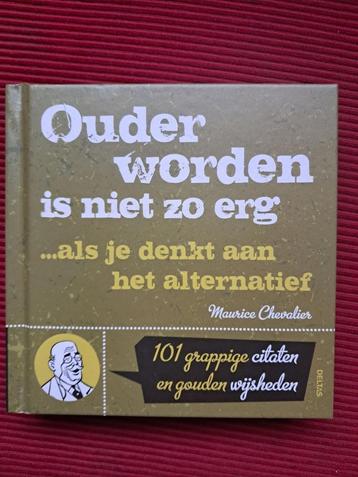 Ouder worden is niet zo erg... Maurice Chevalier nieuw beschikbaar voor biedingen