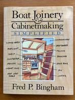 Boat Joinery & Cabinetmaking simplified - Fred P. Bingham, Verzenden, Gelezen, Houtbewerking