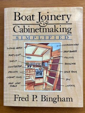 Boat Joinery & Cabinetmaking simplified - Fred P. Bingham beschikbaar voor biedingen
