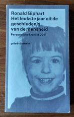 Het leukste jaar uit de geschiedenis van de mensheid-Giphart, Gelezen, Ronald Giphart, Ophalen of Verzenden