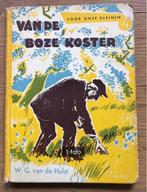 Van de boze koster door W.G.van de Hulst, Ophalen of Verzenden, Gelezen