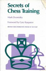 Secrets of Chess Training - Mark Dvoretsky, Boeken, Sportboeken, Balsport, Zo goed als nieuw, Verzenden