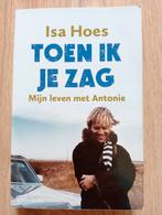 Isa Hoes - Toen ik je zag, Ophalen of Verzenden, Gelezen, Isa Hoes, Nederland