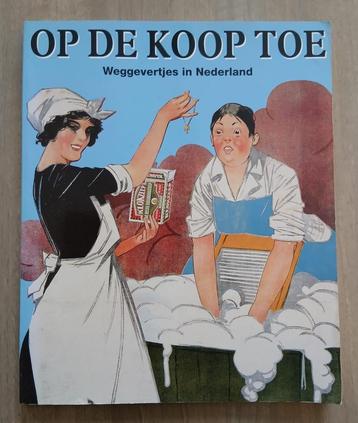 Op de koop toe. Weggevertjes in Nederland beschikbaar voor biedingen