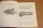 Het Kleine Huis op de Prairie — Laura Ingalls Wilder, Boeken, Ophalen of Verzenden, Gelezen