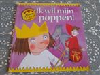 boekje de kleine prinses - ik wil mijn poppen!, Boeken, Ophalen of Verzenden, Gelezen