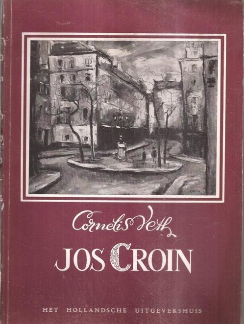 Veth, C. - Jos Croin 1947, Boeken, Kunst en Cultuur | Beeldend, Gelezen, Schilder- en Tekenkunst, Ophalen of Verzenden