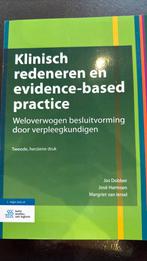 Klinisch redeneren en evidence-based practice, Ophalen of Verzenden, Zo goed als nieuw, Margriet van Lersel; José Harmsen; Jos Dobber