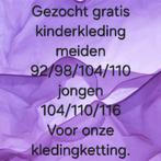 Gratis kleding gezocht voor onze kleding ketting tassen, Ophalen of Verzenden, Jongen of Meisje