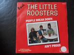 The little roosters - People break down, Cd's en Dvd's, Vinyl Singles, Ophalen of Verzenden, Gebruikt, Pop