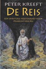 De Reis-Een Spirituele Routekaart Voor Pelgrims Van Nu, Ophalen of Verzenden, Zo goed als nieuw, Peter Kreeft