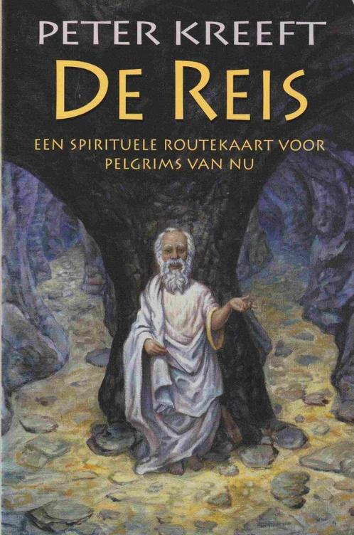 De Reis-Een Spirituele Routekaart Voor Pelgrims Van Nu, Boeken, Filosofie, Zo goed als nieuw, Ophalen of Verzenden