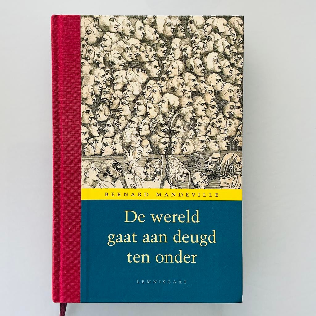 De wereld gaat aan deugd ten onder.Bernard Mandeville, Ophalen of Verzenden, Zo goed als nieuw