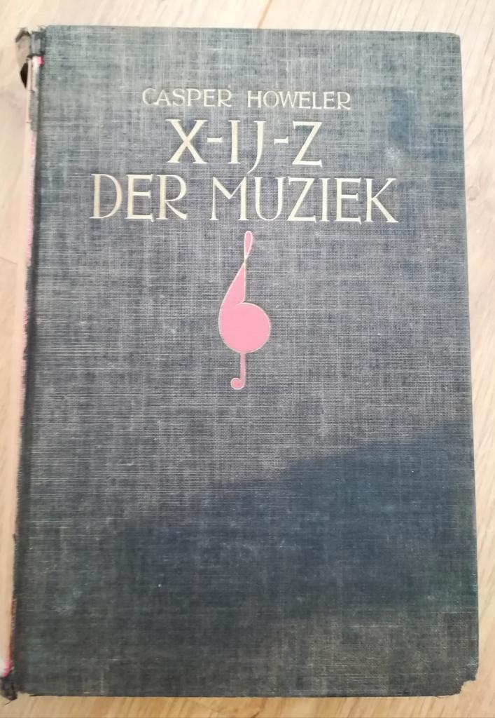X-Y-Z der Muziek encyclopedie Casper Howeler uit 1949, Boeken, Encyclopedieën, Gelezen, Complete serie, Overige onderwerpen, Ophalen of Verzenden