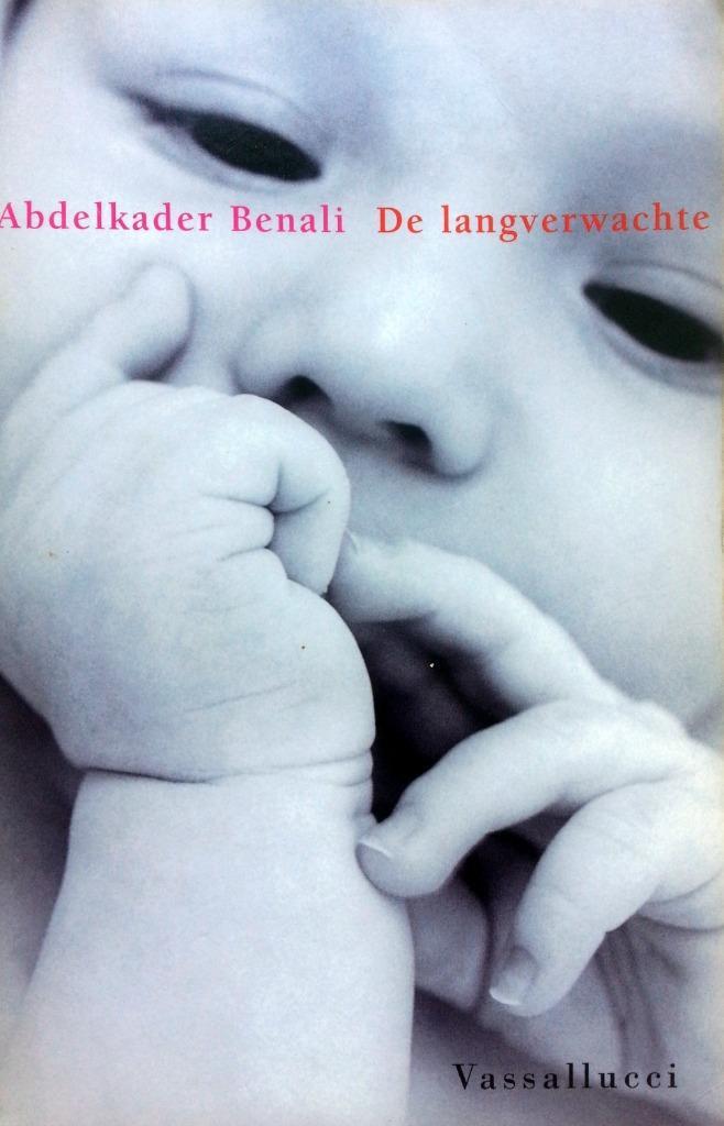 Abdelkader Benali - De langverwachte, Boeken, Romans, Gelezen, Nederland, Ophalen of Verzenden