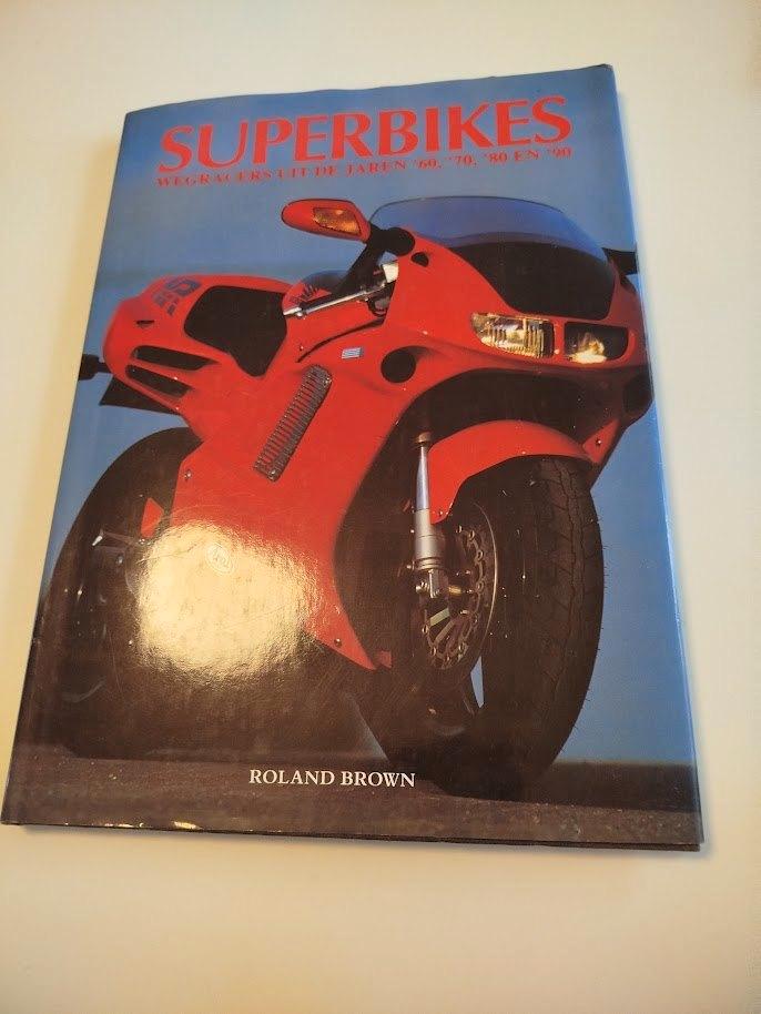 SUPERBIKES jaren 70, 80 en 90, Boeken, Motoren, Gelezen, Ophalen of Verzenden