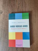 Joseph L. Badaracco - Goed versus goed, Ophalen of Verzenden, Zo goed als nieuw, Joseph L. Badaracco