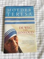 Moeder Teresa - De Weg van Eenvoud, Ophalen of Verzenden, Gelezen, Religie