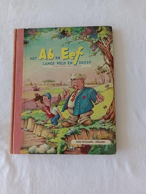 Met Ab en Eef langs veld en dreef Zuid-Holland Zeeland, Boeken, Kinderboeken | Jeugd | onder 10 jaar, Gelezen, Fictie algemeen
