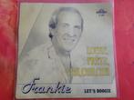 Frankie - Loeke ,frete, cha cha cha - Let's boogie, Cd's en Dvd's, Vinyl | Nederlandstalig, Ophalen