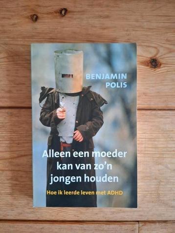 B. Polis - Alleen een moeder kan van zo'n jongen houden beschikbaar voor biedingen