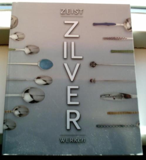 Zeist, zilver, werken(Krekel-Aalberse, ISBN 9040090149)., Boeken, Geschiedenis | Stad en Regio, Zo goed als nieuw, 20e eeuw of later