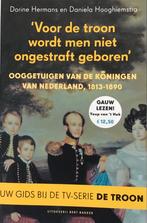 Ooggetuigen van de Koningen, 1813-1890, Ophalen of Verzenden, 19e eeuw, Zo goed als nieuw