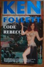 Code Rebecca - Ken Follett, Boeken, Ophalen of Verzenden, Gelezen, Ken Follett