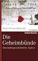 Frenschkowski - Die Geheimbünde, Nieuw, Ophalen of Verzenden, Achtergrond en Informatie, Overige onderwerpen