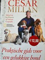 Cesar Millan - Praktische gids voor een gelukkige hond, Gelezen, Cesar Millan; Melissa Jo Peltier, Honden, Ophalen of Verzenden