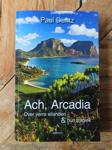 Ach, Arcadia - Paul Dentz beschikbaar voor biedingen
