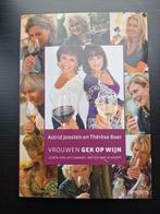 Wijnboek Thérèse Boer/Astrid Joosten - Vrouwen gek op wijn, Ophalen of Verzenden, Zo goed als nieuw, Nederland en België
