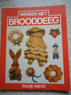 Werken met brooddeeg, Ophalen of Verzenden, Zo goed als nieuw