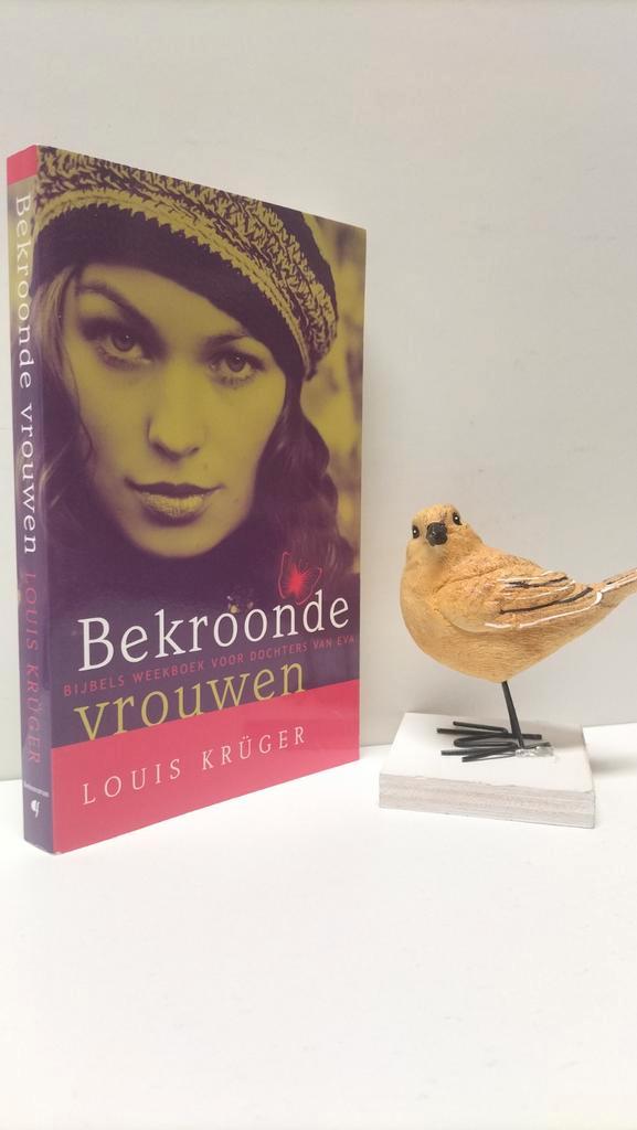 Krüger, Louis; Bekroonde vrouwen (Bijbels weekboek), Boeken, Godsdienst en Theologie, Gelezen, Christendom | Protestants, Ophalen of Verzenden