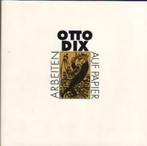 Otto Dix Arbeiten auf Papier Katalog der Ausstellung, Boeken, Ophalen of Verzenden, Gelezen