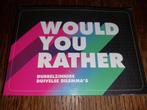 Would you rather - dilemma spel, Ophalen of Verzenden, Zo goed als nieuw