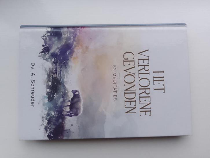 Het verlorene gevonden - ds. A. Schreuder, Boeken, Godsdienst en Theologie, Zo goed als nieuw, Christendom | Protestants, Ophalen of Verzenden